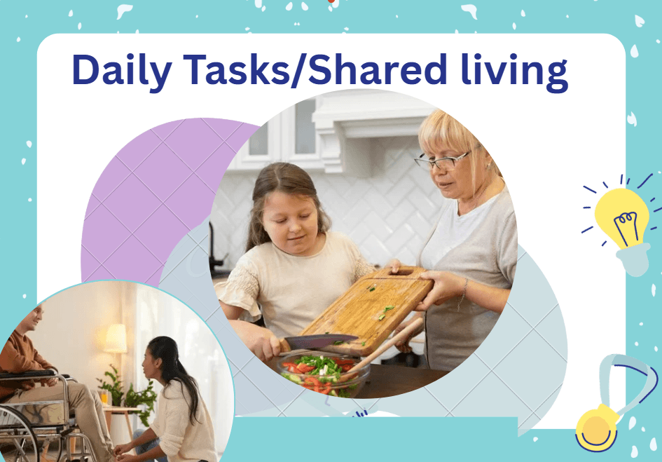 Daily Tasks / Shared Living